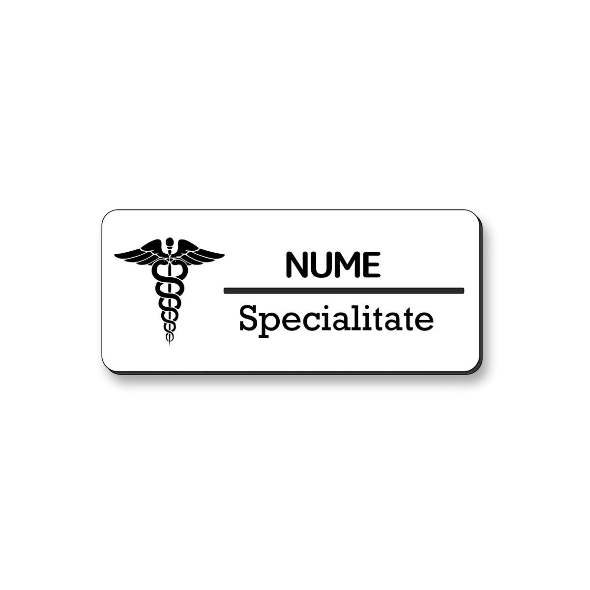 Ecuson personalizat pentru medicina, dimensiune 7x3 cm, culoare alba cu gravura neagra