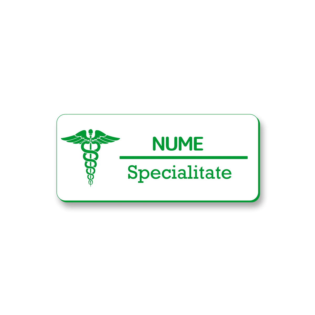 Ecuson personalizat pentru medicina, dimensiune 7x3 cm, culoare alba cu gravura verde